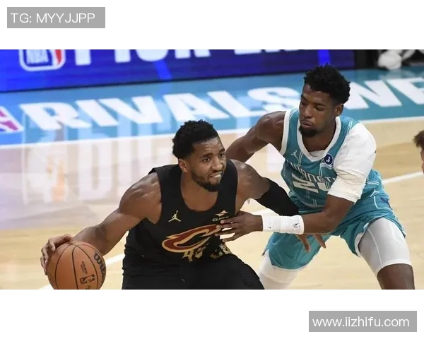 火力压制！米切尔滑翔上篮再中 骑士19-4再度打停黄蜂